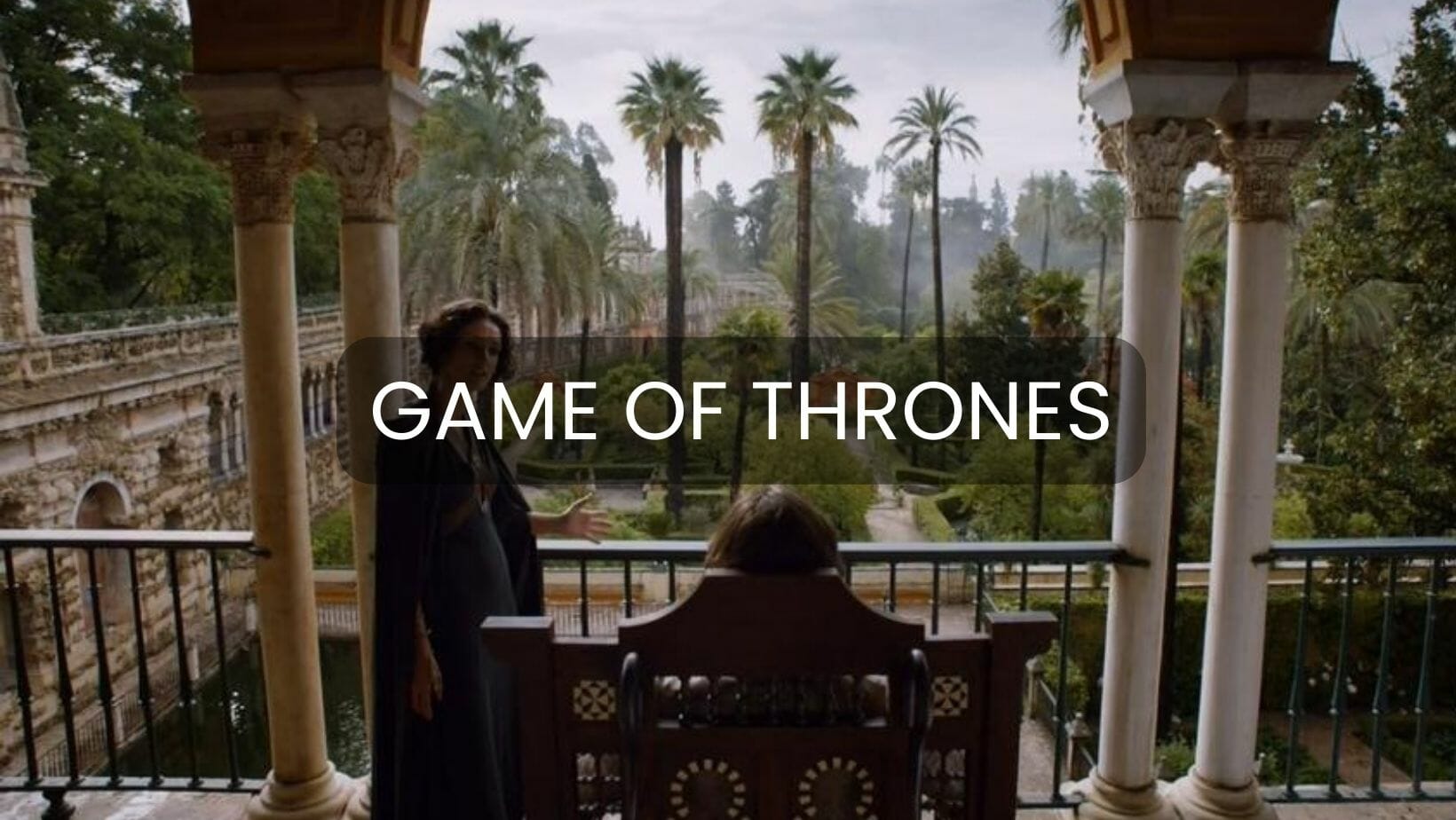 Game of Thrones route in Andalusia and La Casa del Dragón Visitanddo